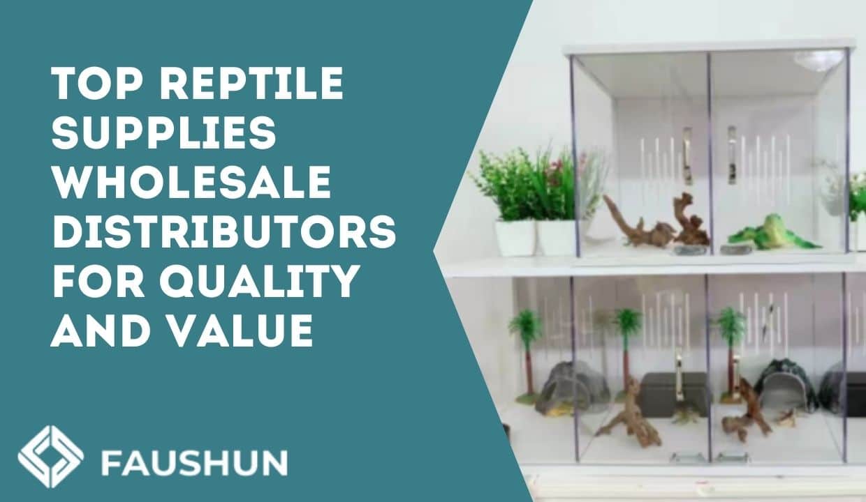 Top Reptile Supplies Wholesale Distributors for Quality and Value